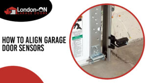 How To Align Garage Door Sensors